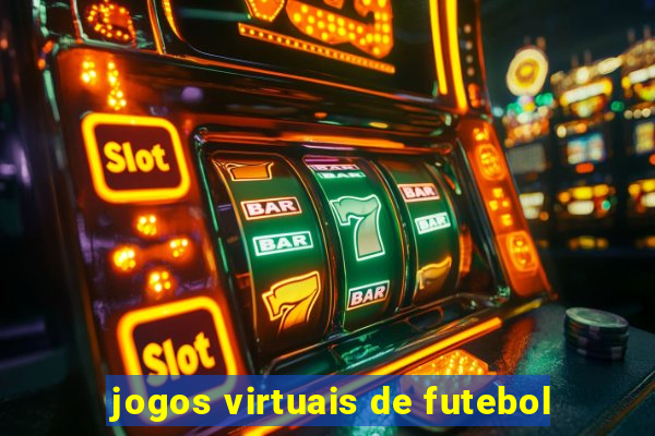 jogos virtuais de futebol